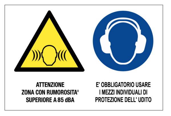 Cartello Sicurezza - Attenzione zona rumorosa 85db